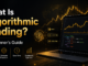 Algorithmic trading for beginners – automated trading guide